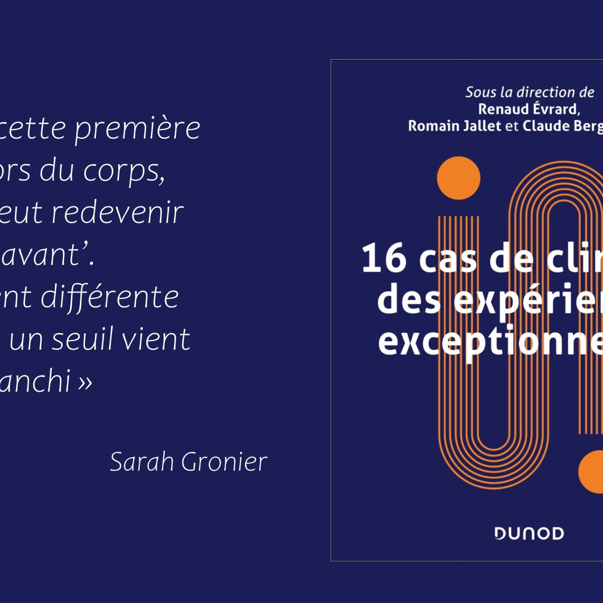 Livre : 16 cas cliniques d&rsquo;expériences exceptionnelles
